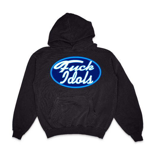 Fuck Idols Pullover Hoodie